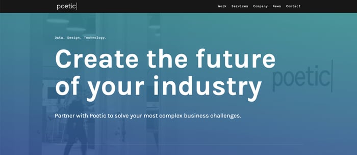 Poetic website with words in white saying, "Create the future of your industry"